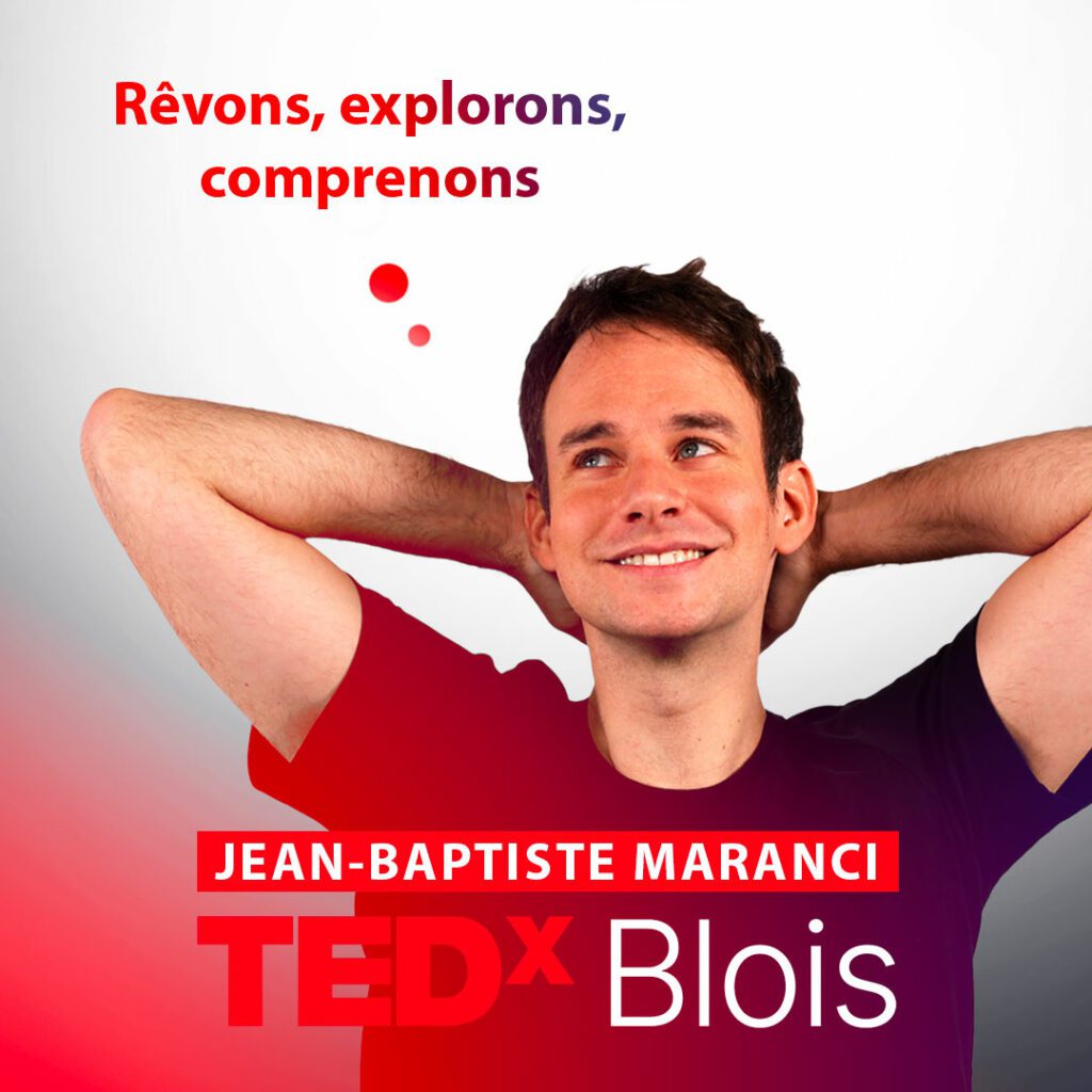 Jean-Baptiste Maranci, intervenant à TEDxBlois 2023