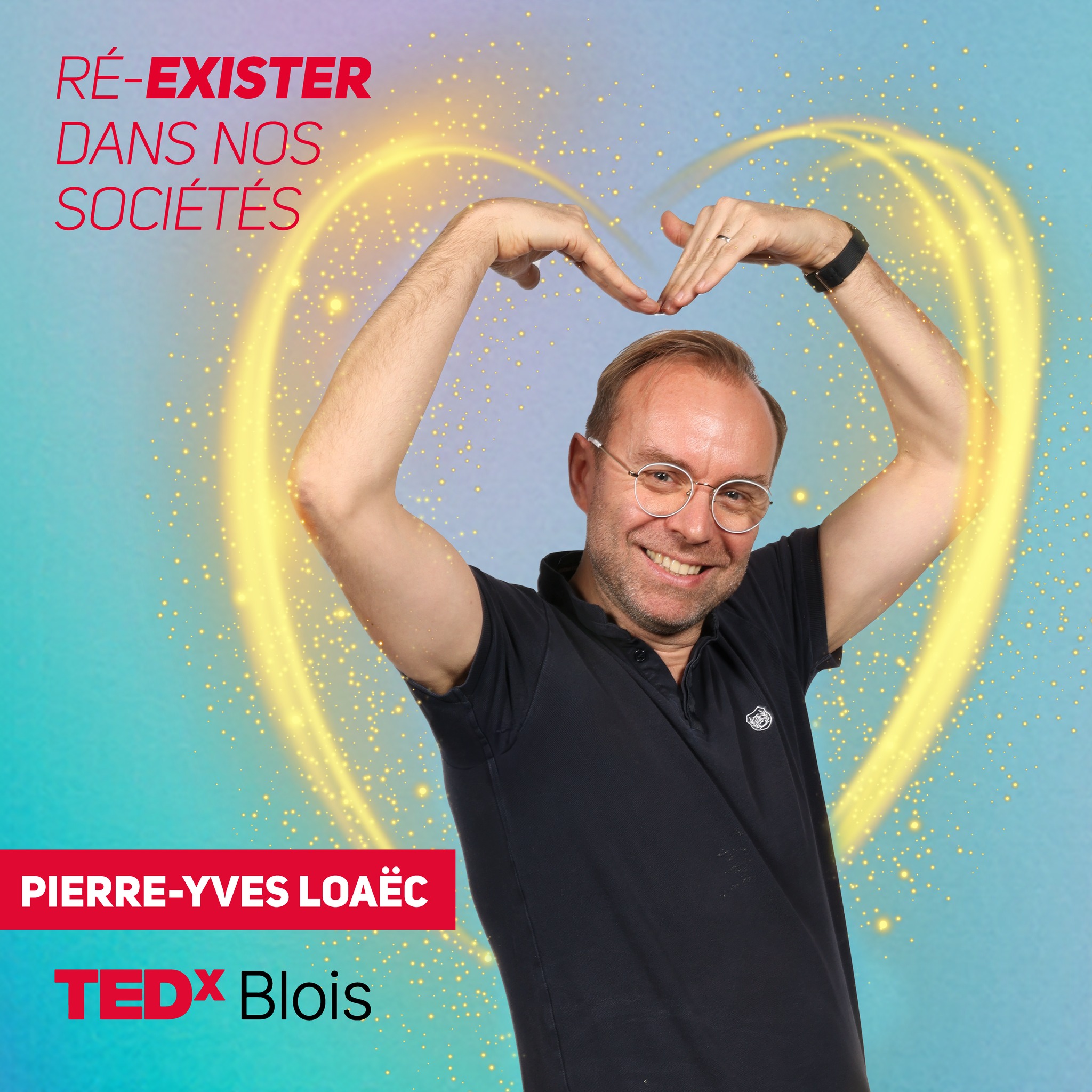 Pierre-Yves Loaëc - Ré-exister dans nos sociétés - TEDxBlois 2024 Pierre-Yves Loaëc - Ré-exister dans nos sociétés - TEDxBlois 2024